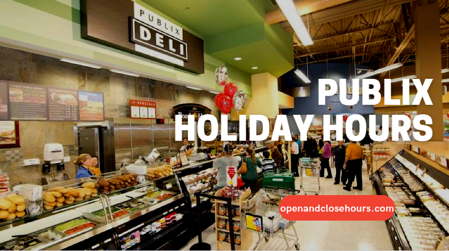 Publix Holiday Hours Open and Close Hours