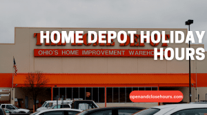 Home Depot Holiday Hours