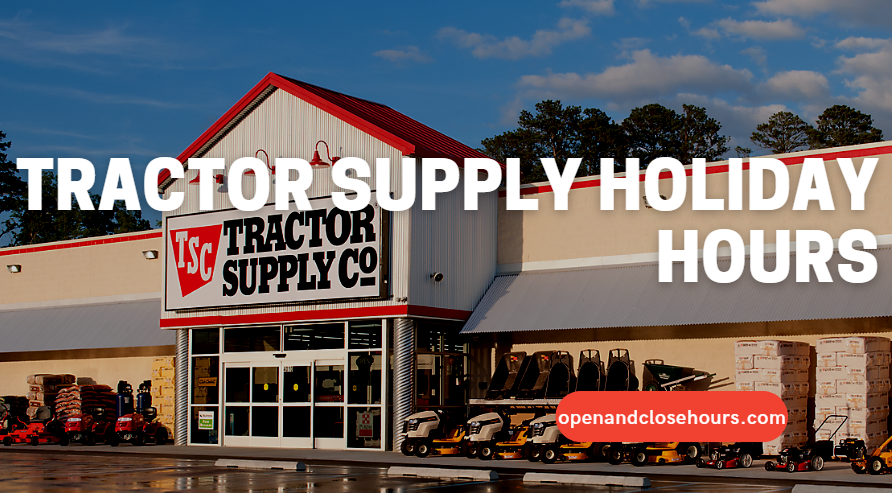 Is tractor supply open on easter
